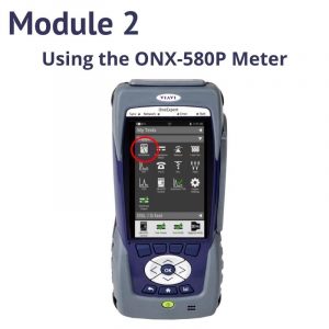 ONX-580P Module Two Multimedia Training